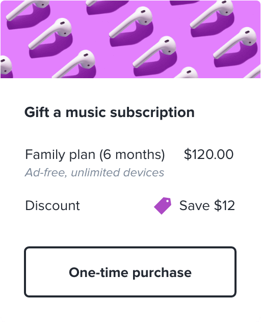 Gift a music subscription